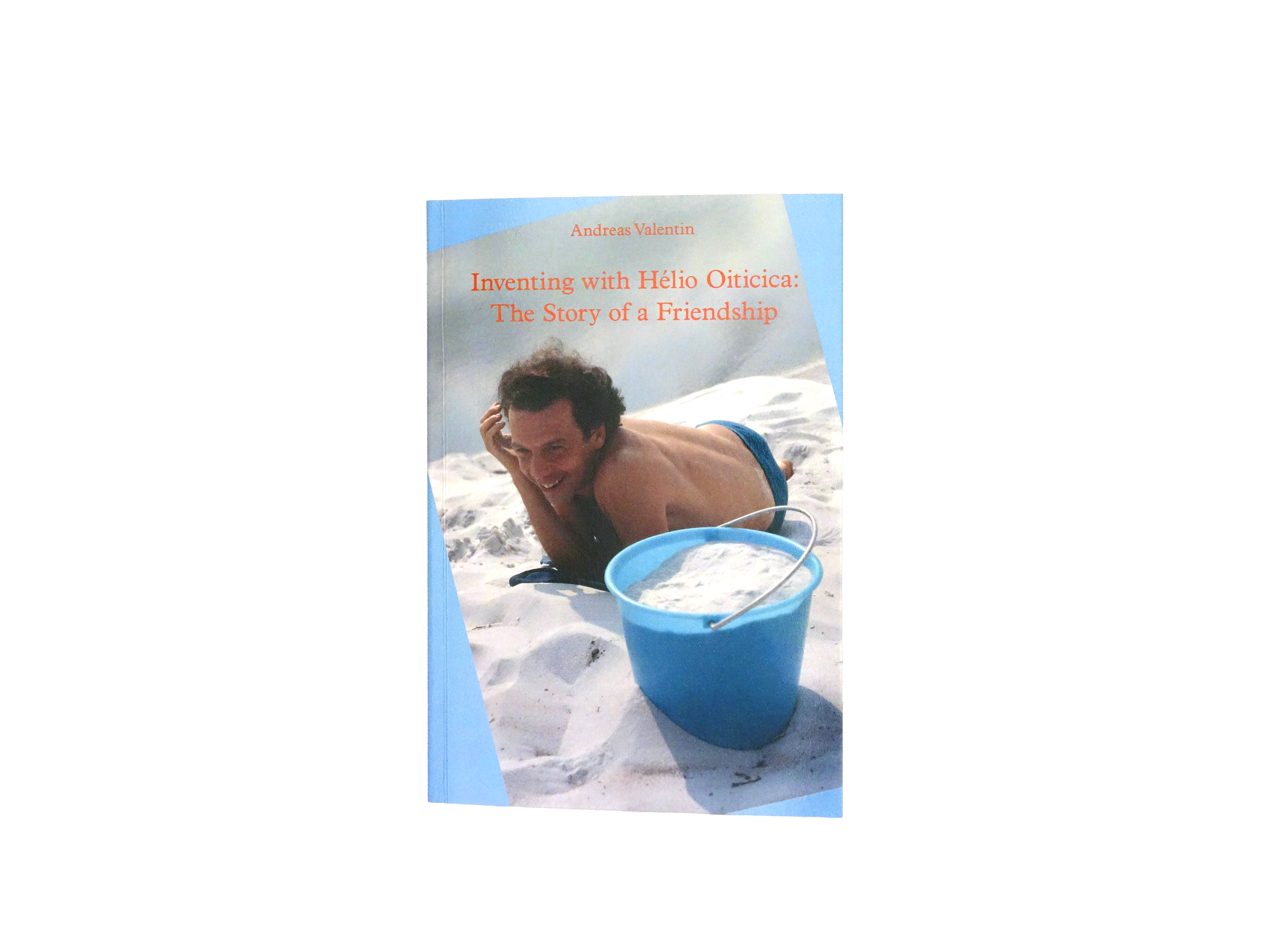 Product image of Inventing with Hélio Oiticica: The Story of a Friendship